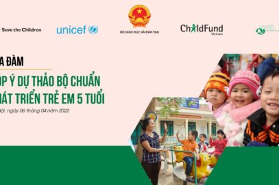 ChildFund Việt Nam tham gia tọa đàm góp ý dự thảo Bộ chuẩn Phát triển trẻ em 5 tuổi